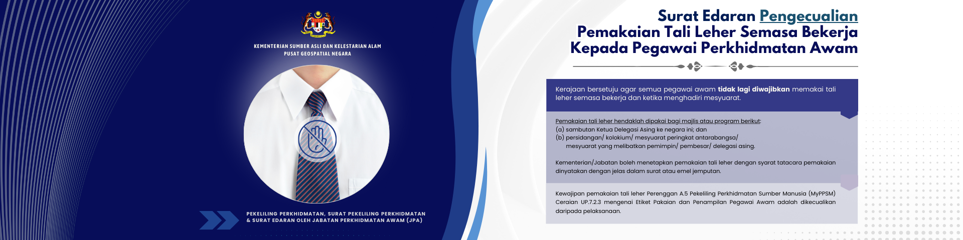 Pengecualian Pemakaian Tali Leher